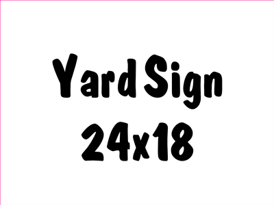 Yard Signs